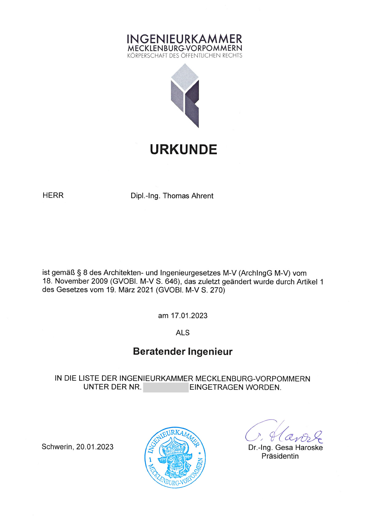 Urkunde über die Anerkennung von Dipl.-Ing. Thomas Ahrent als Beratender Ingenieur durch die Ingenieurkammer Mecklenburg-Vorpommern vom 17. Januar 2023.