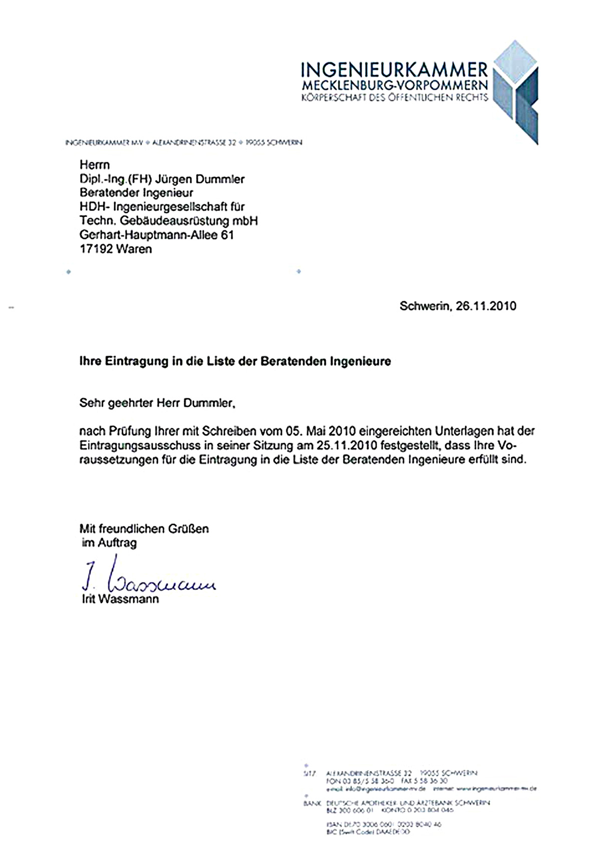 Formelles Schreiben der Ingenieurkammer Mecklenburg-Vorpommern zur Bestätigung von Jürgen Dummlers Eintrag in die Liste der Beratenden Ingenieure vom 26. November 2010.